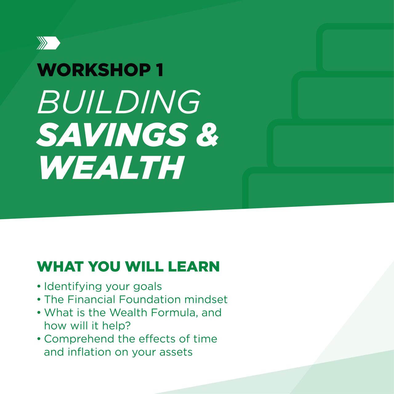 Workshop 1 - Building Savings and Wealth